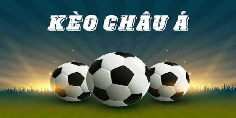 Bí quyết soi kèo châu Á hiệu quả không thể bỏ lỡ