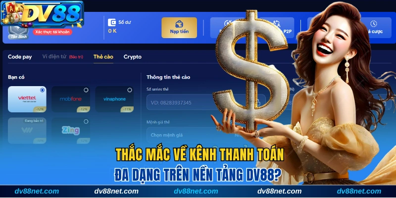 Thắc mắc về kênh thanh toán trên hệ thống?